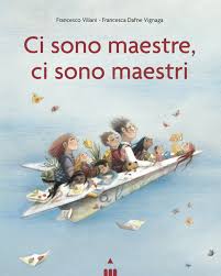 CI SONO MAESTRE CI SONO MAESTRI. EDIZ. A